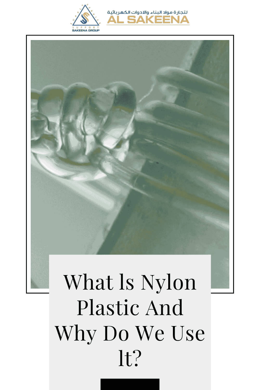 What Is Nylon Plastic and Why Do We Use It?